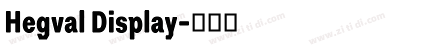 Hegval Display字体转换